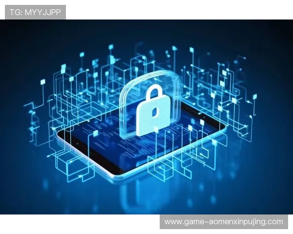 新葡京.com安全保障措施与用户隐私保护策略，保障你的账号安全与个人信息安全